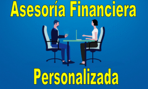 Asesoria Financiera personalizada